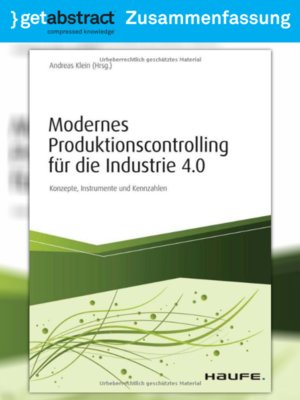 cover image of Modernes Produktionscontrolling für die Industrie 4.0 (Zusammenfassung)